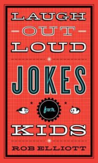 cover of the book Laugh-Out-Loud Jokes for Kids