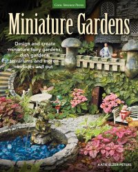 cover of the book Miniature Gardens