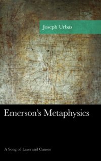 cover of the book Emerson's metaphysics: a song of laws and causes