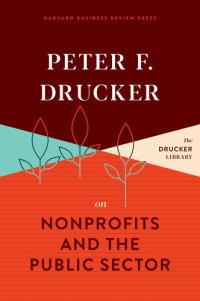 cover of the book Peter F. Drucker on Nonprofits and the Public Sector