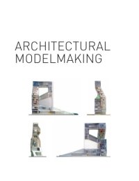 cover of the book Architectural modelmaking