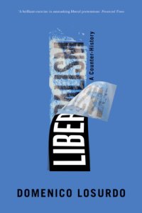 cover of the book Liberalism: a counter-history