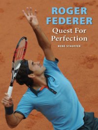 cover of the book Roger Federer: quest for perfection