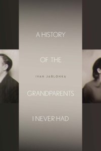 cover of the book A history of the grandparents I never had