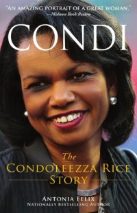 cover of the book Condi the Condoleezza Rice story