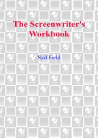 cover of the book The Screenwriter's Workbook