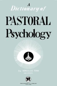 cover of the book A Dictionary of Pastoral Psychology