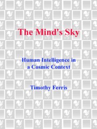 cover of the book The Mind's Sky: Human Intelligence in a Cosmic Context