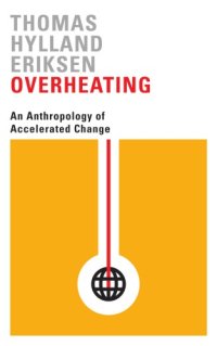 cover of the book Overheating: Understanding accelerated change