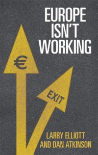 cover of the book Europe Isn't Working