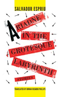 cover of the book Ariadne in the Grotesque Labyrinth