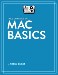 cover of the book Take Control of Mac Basics