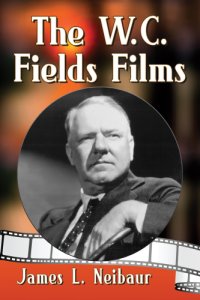 cover of the book The W.C. Fields Films