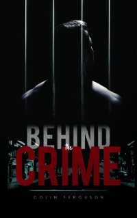 cover of the book Behind the Crime