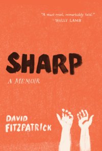 cover of the book Sharp: a Memoir