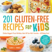 cover of the book 201 Gluten-Free Recipes for Kids