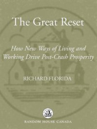 cover of the book The great reset: how new ways of living and working drive post-crash prosperity