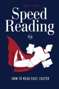 cover of the book Speed Reading: How to Read Fast, Faster