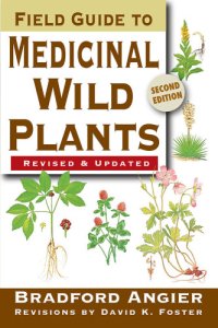 cover of the book Field Guide to Medicinal Wild Plants