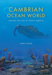 cover of the book Cambrian ocean world: ancient sea life of North America