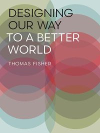 cover of the book Designing Our Way to a Better World