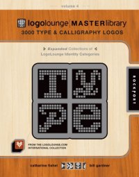 cover of the book LogoLounge, master library. Vol. 4, 3000 type & calligraphy logos