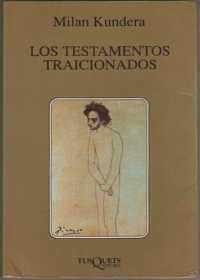 cover of the book Los testamentos traicionados