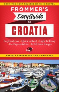 cover of the book Frommer's easyguide to Croatia