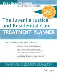 cover of the book The Juvenile Justice and Residential Care Treatment Planner, with DSM 5 Updates