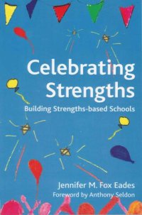 cover of the book Celebrating strength: building strength.based schools