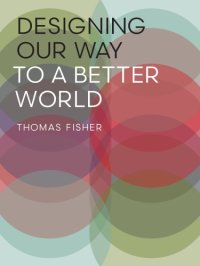 cover of the book Designing our way to a better world