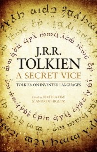 cover of the book A secret vice: Tolkien on invented languages