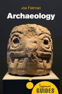 cover of the book Archaeology: a beginner's guide