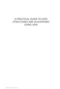 cover of the book A practical guide to data structures and algorithms using Java