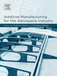 cover of the book Additive Manufacturing for the Aerospace Industry