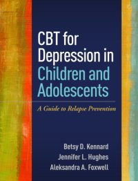 cover of the book CBT for depression in children and adolescents: a guide to relapseprevention