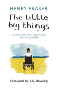 cover of the book The Little Big Things: The Inspirational Memoir of the Year