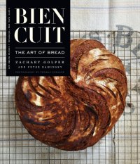 cover of the book Bien cuit: the art of bread