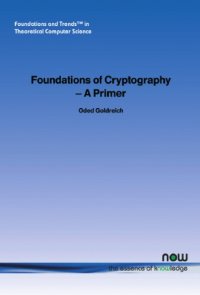 cover of the book Foundations of Cryptography: a Primer