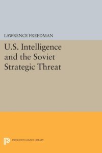 cover of the book U.s. intelligence and the soviet strategic threat