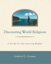 cover of the book Discovering world religions: a guide for the inquiring reader