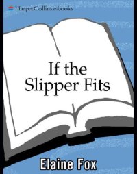 cover of the book If the Slipper Fits