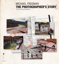 cover of the book The photographer's story: the art of visual narrative