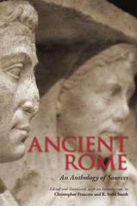 cover of the book Ancient Rome: an anthology of sources