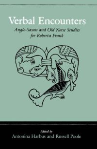 cover of the book Verbal encounters: Anglo-Saxon and Old Norse studies for Roberta Frank