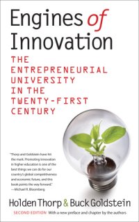 cover of the book Engines of Innovation: the Entrepreneurial University in the Twenty-First Century