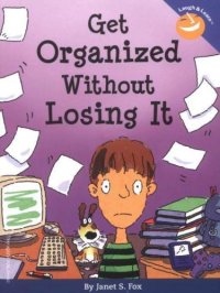 cover of the book Get Organized Without Losing It