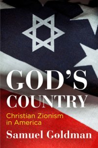 cover of the book God's country: Christian Zionism in America