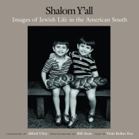 cover of the book Shalom y'all: images of Jewish life in the American South