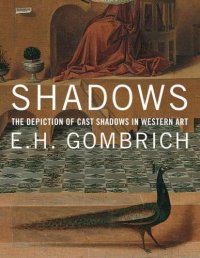 cover of the book Shadows. The depiction of cast shadows in Western art. Reprint